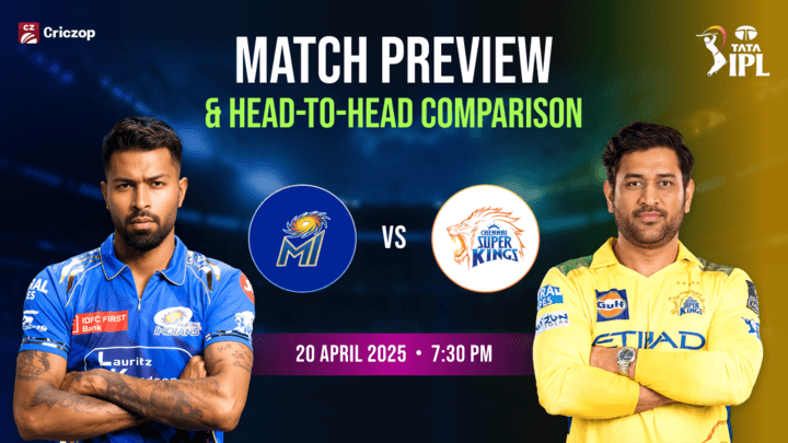 MI vs CSK Match Preview